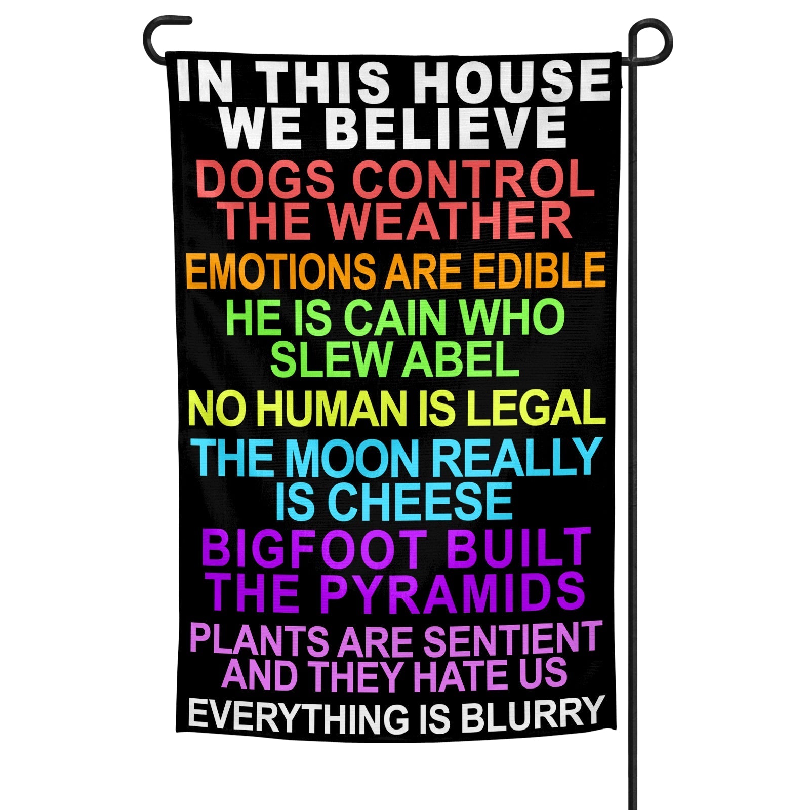 In This House We Believe Garden Flag