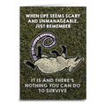 When Life Seems Scary and Unmanageable Greeting Card